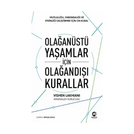 Olağanüstü Yaşamlar için Olağandışı Kurallar
