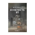 Bitmeyen Yıl 93