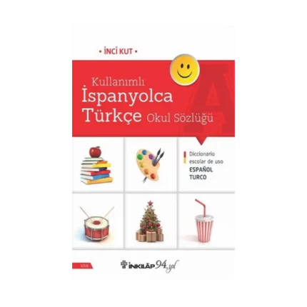 Kullanımlı İspanyolca Türkçe Okul Sözlüğü
