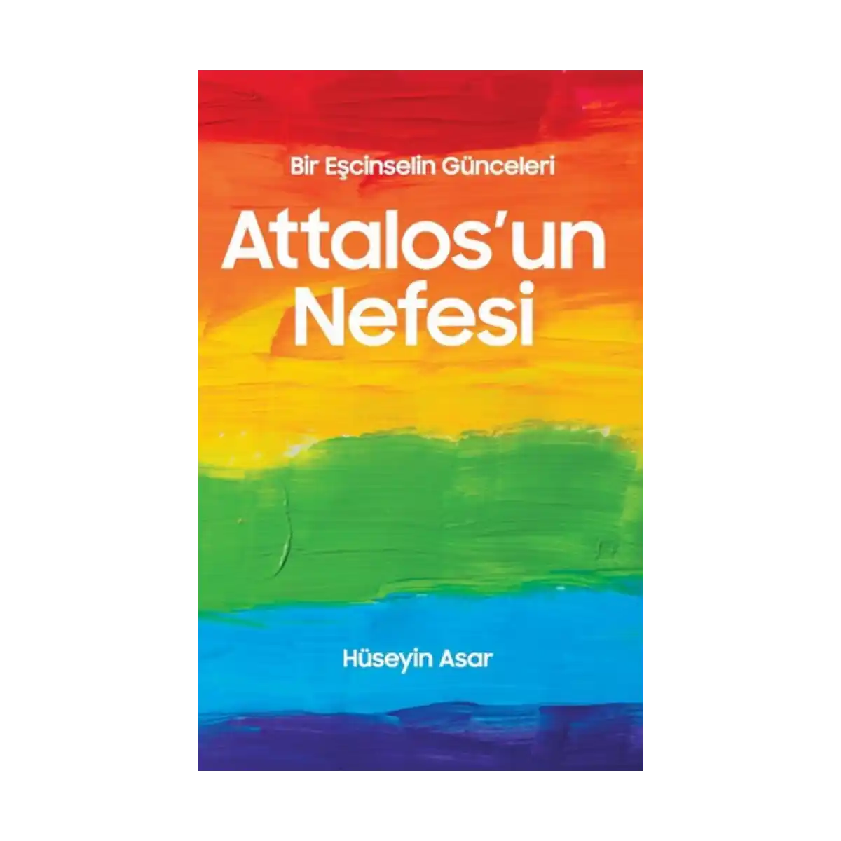 7be4b-attalos-un-nefesi-bir-escinselin-gunceleri-1-1.webp Attalos'un Nefesi Bir Eşcinselin Günceleri - Görsel 1