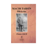 Macır Tahsin Hikayeler