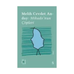 Mikado'nun Çöpleri - Everest Açıkhava 3