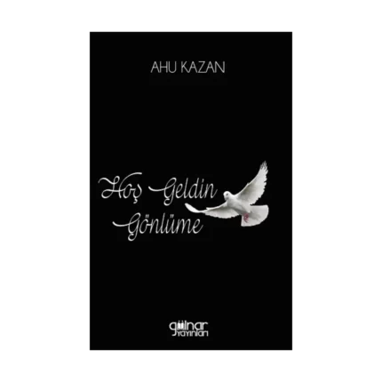 Hoş Geldin Gönlüme