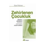 Zehirlenen Çocukluk: Modern Dünyanın Çocuklar Üzerindeki Zararlı Etkileri