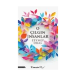 O Çılgın İnsanlar