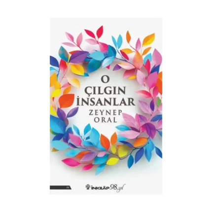 O Çılgın İnsanlar