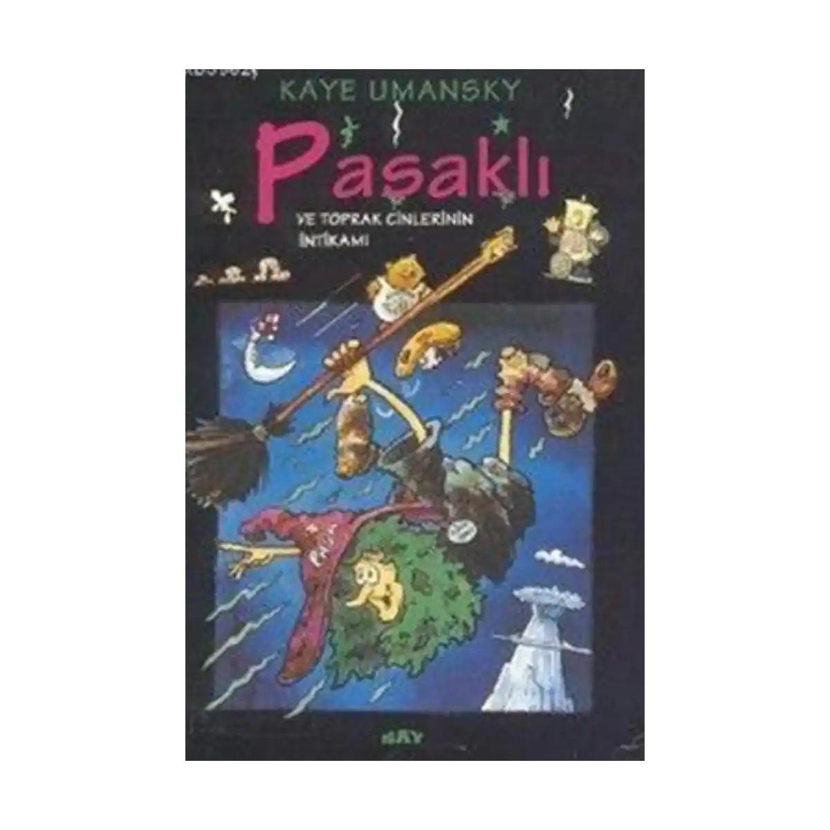 7c3d8-pasakli-ve-toprak-cinlerinin-intikami-1-1.webp Pasaklı ve Toprak Cinlerinin İntikamı - Görsel 1