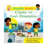 Kendin Keşfet - Çöpler ve Geri Dönüşüm