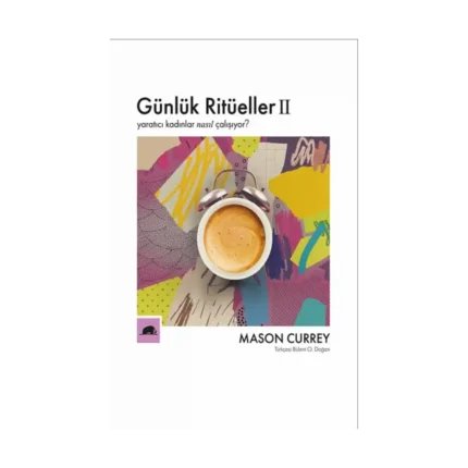 Günlük Ritüeller II