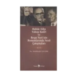 Halide Edip, Yakup Kadri ve Reşat Nuri’nin Romanlarında Nesil Çatışmaları