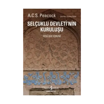 Selçuklu Devleti'nin Kuruluşu