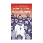 Hasan Ali Yücel ve Türk Aydınlanması