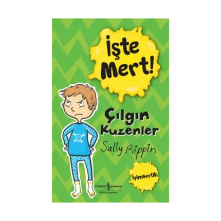 İşte Mert! - Çılgın Kuzenler