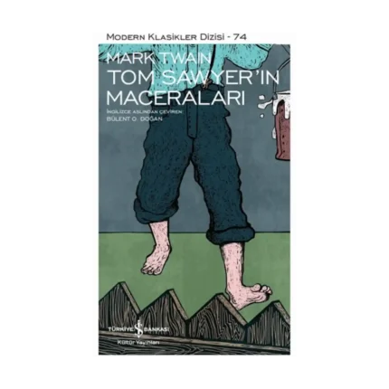 Tom Sawyer'ın Maceraları (Ciltli)