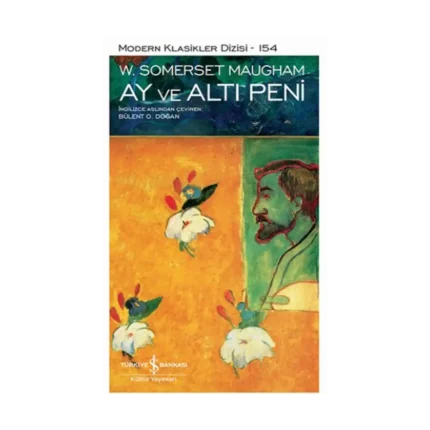 Ay ve Altı Peni (Ciltli)