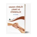 Kadına Yönelik Şiddet Ve Ataerkillik