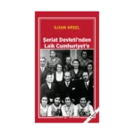 Şeriat Devleti’nden Laik Cumhuriyet’e