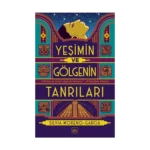 Yeşimin ve Gölgenin Tanrıları
