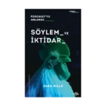 Söylem ve İktidar  –Foucault’yu Anlamak