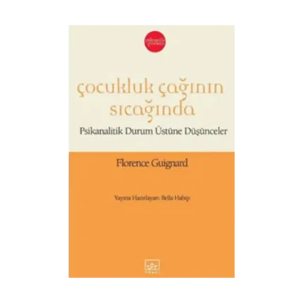 Çocukluk Çağının Sıcağında