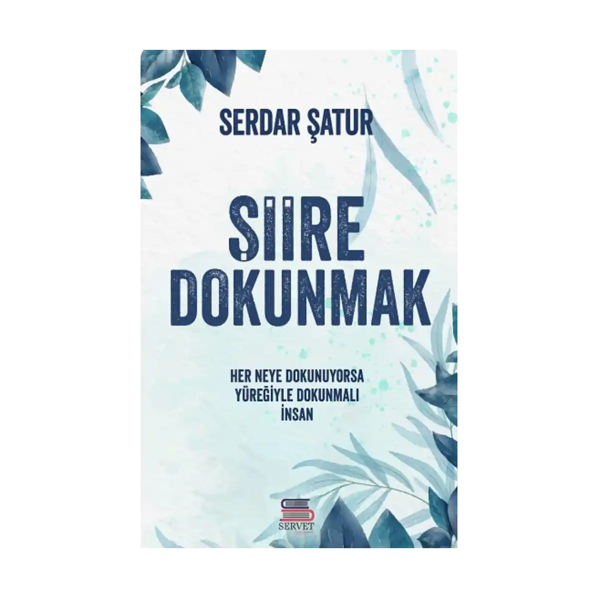 7dc5b-siire-dokunmak-1-1.webp Şiire Dokunmak - Görsel 1