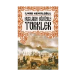 Rusların Gözüyle Türkler