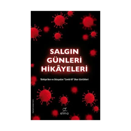 Salgın Günleri Hikayeleri