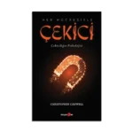 Her Hücresiyle Çekici - Çekiciliğin Psikolojisi