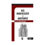 Diş Morfolojisi Ve Anatomisi