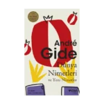 Dünya Nimetleri ve Yeni Nimetler