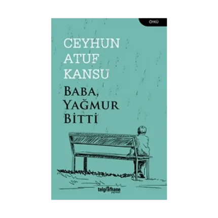 Baba Yağmur Bitti