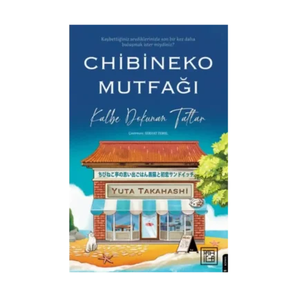 Chibineko Mutfağı: Kalbe Dokunan Tatlar