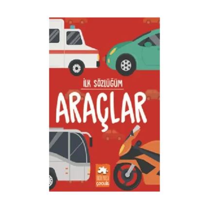 İlk Sözlüğüm Araçlar