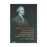 Yüce ve Güzel Kavramlarımızın Kaynağı Hakkında Felsefi Bir Soruşturma