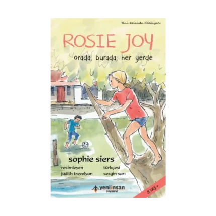Rosie Joy: Orada, Burada, Her Yerde