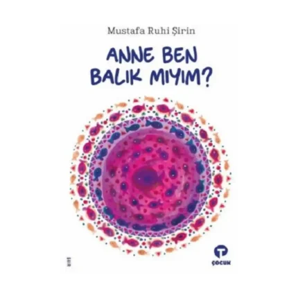 Anne Ben Balık Mıyım?