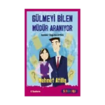 Gülmeyi Bilen Müdür Aranıyor