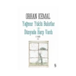 Yağmur Yüklü Bulutlar  - Dünyada Harp Vardı
