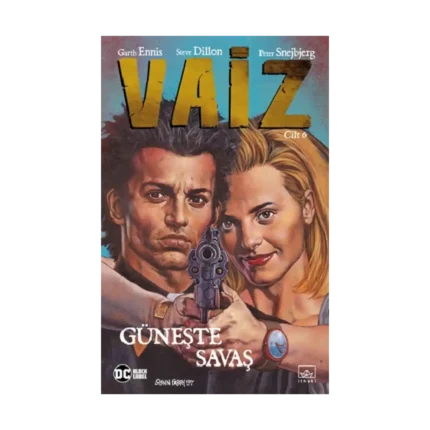 Vaiz 6 - Güneşte Savaş