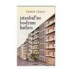 İstanbul’un Bodrum Katları