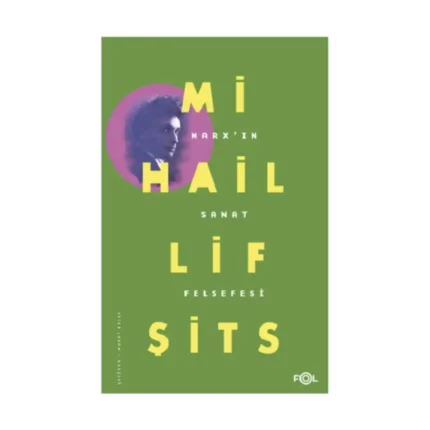 Marx’ın Sanat Felsefesi