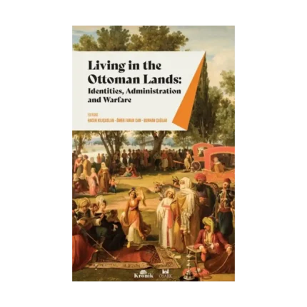 Living In The Ottoman Lands