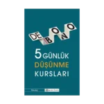 5 Günlük Düşünme Kursları