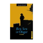 Ben Sen Ve Otogar