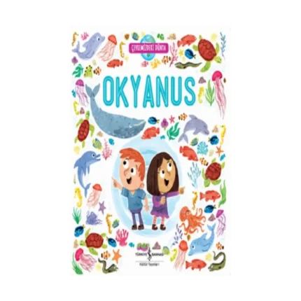 Çevremizdeki Dünya Okyanus