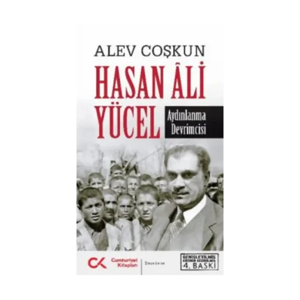 Hasan Ali Yücel - Aydınlanma Devrimcisi