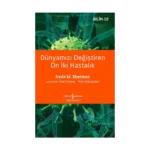 Dünyamızı Değiştiren On İki Hastalık