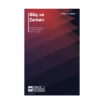 Güç ve Zaman