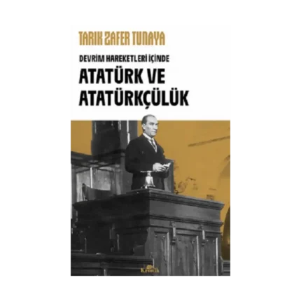 Atatürk ve Atatürkçülük