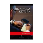 Dr. Nikola Return